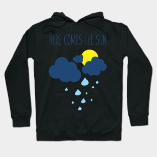 Here Comes the Sun Hoodie